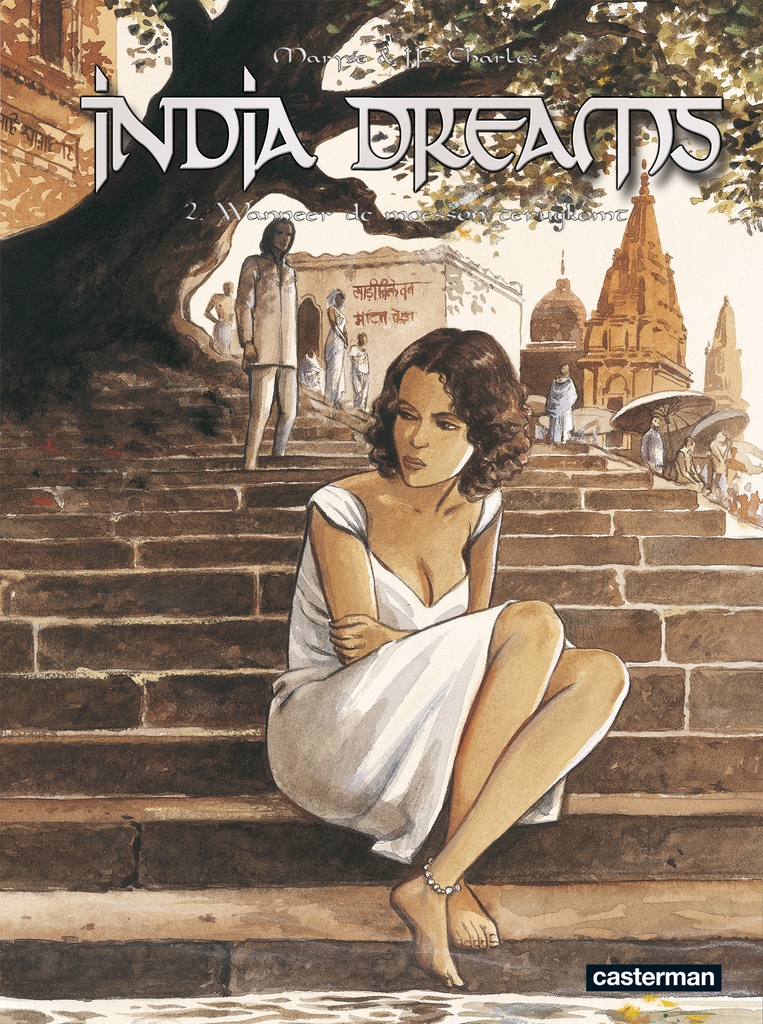 India Dreams 2 Wanneer De Moesson Terugkomt