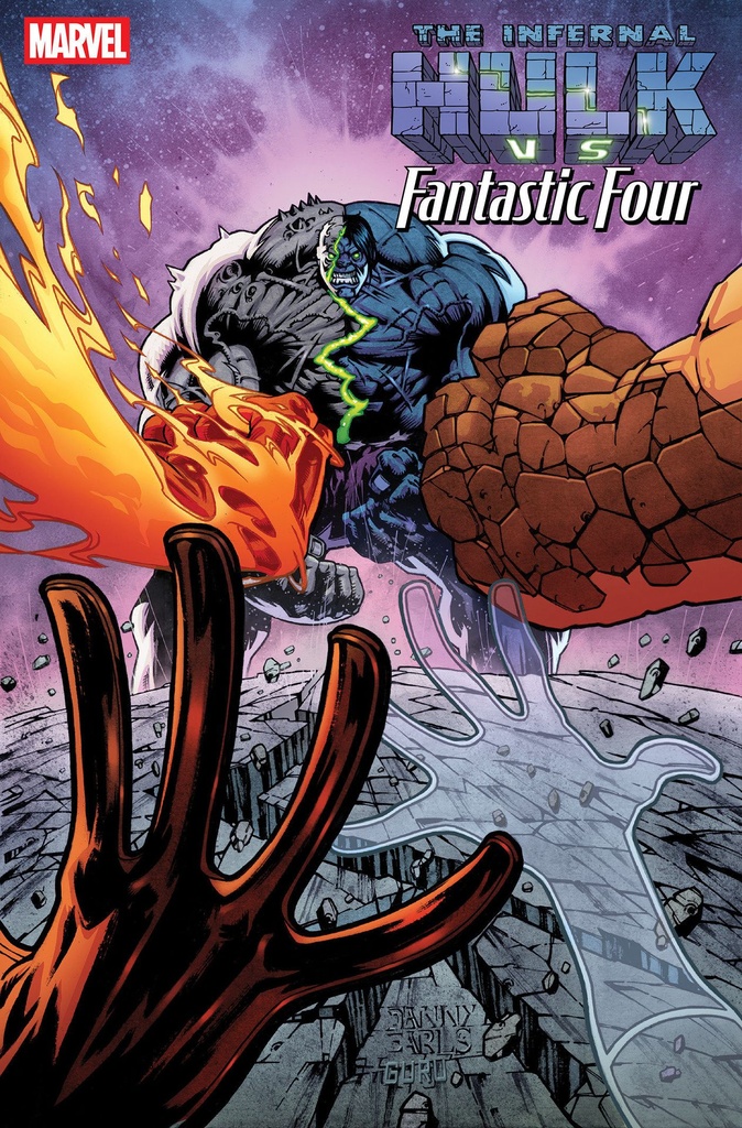 INFERNAL HULK VS  FANTASTIC FOUR 1 DANNY EARLS VARIANT