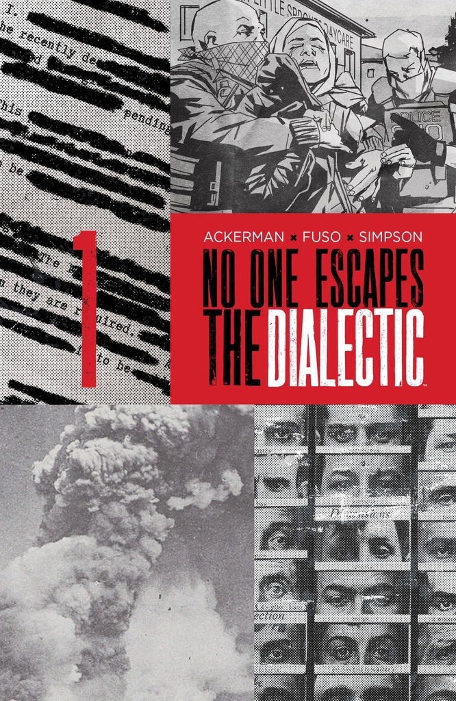 No One Escapes the Dialectic #1 B Variant (Dressed, Design)