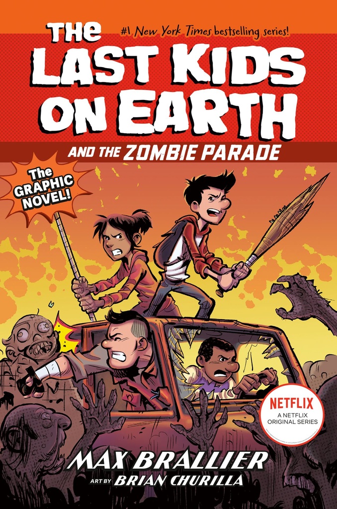 The Last Kids on Earth and the Zombie Parade: The Graphic No