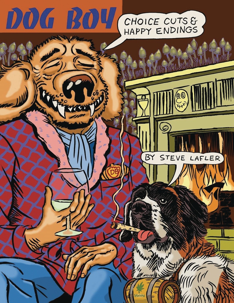 DOG BOY CHOICE CUTS AND HAPPY ENDINGS