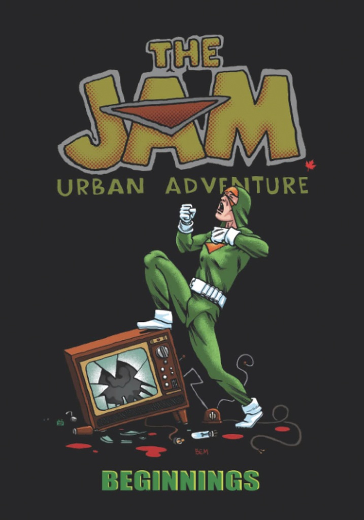 THE JAM URBAN ADVENTURE 01 BEGINNINGS