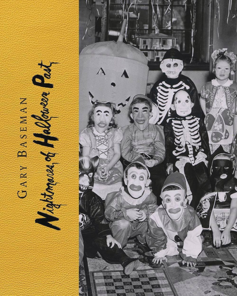 GARY BASEMAN NIGHTMARES OF HALLOWEEN PAST HC
