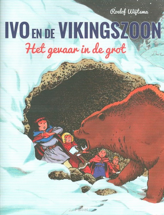 Ivo en de Vikingszoon 2 Het gevaar in de grot