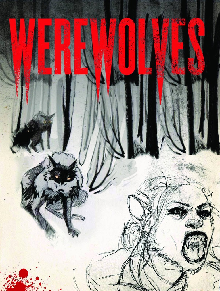 WEREWOLVES ILLUSTRATED JOURNAL OF TRANSFORMATION