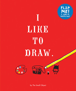 I LIKE TO DRAW - I LIKE TO WRITE