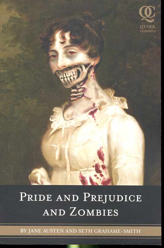 PRIDE AND PREJUDICE AND ZOMBIES