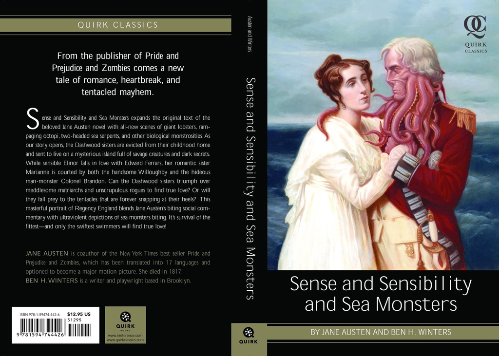 SENSE AND SENSIBILITY AND SEA MONSTERS