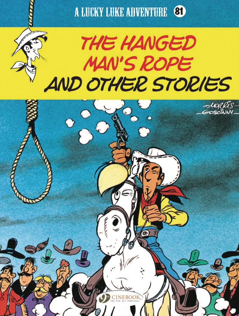 LUCKY LUKE 81 HANGED MAN'S ROPE AND OTHER STORIES (ENG)