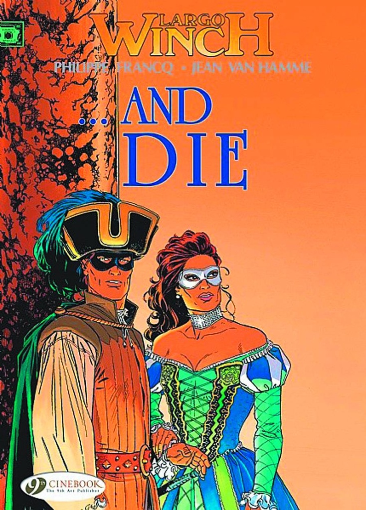 LARGO WINCH 6 AND DIE (ENG)
