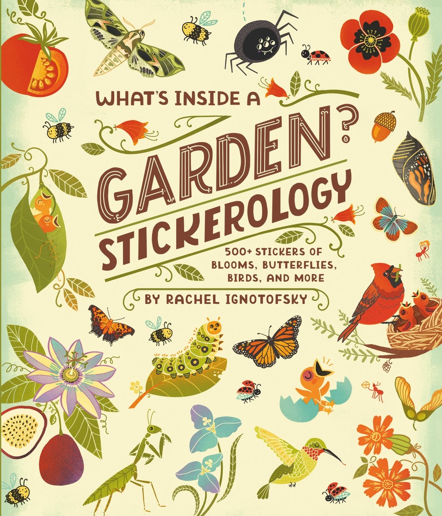 WHAT S INSIDE A GARDENSTICKEROLOGY