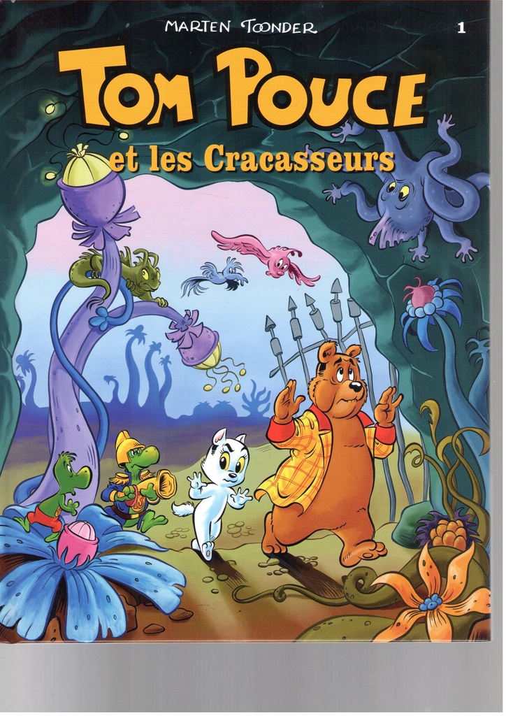 Tom Pouce 1 Les Cracasseurs