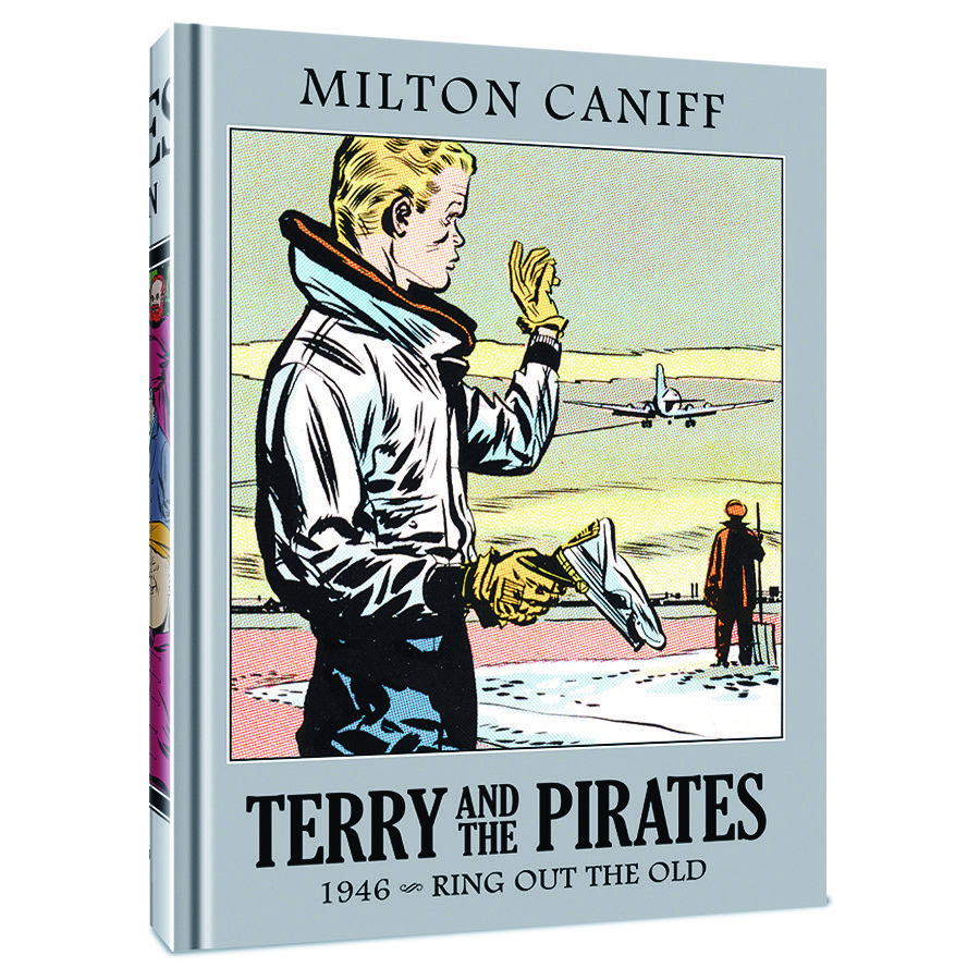 TERRY AND PIRATES MASTER COLLECTION HC 12 1946 RING OUT OLD