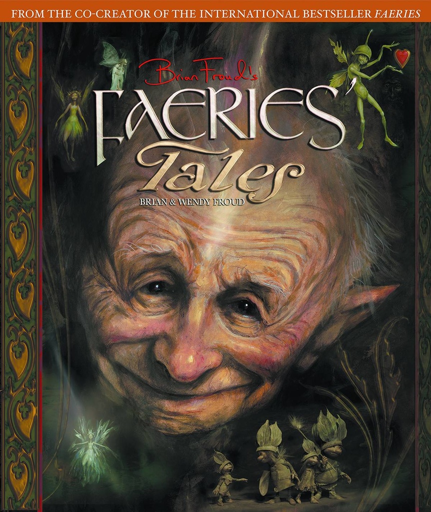 BRIAN FROUD FAERIES TALES HC