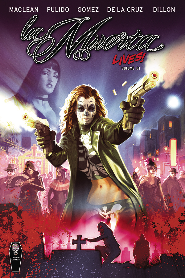 LA MUERTA LIVES HC 01