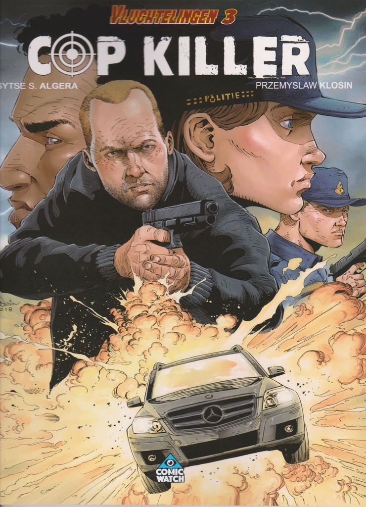 Vluchtelingen SC 3 Cop Killer