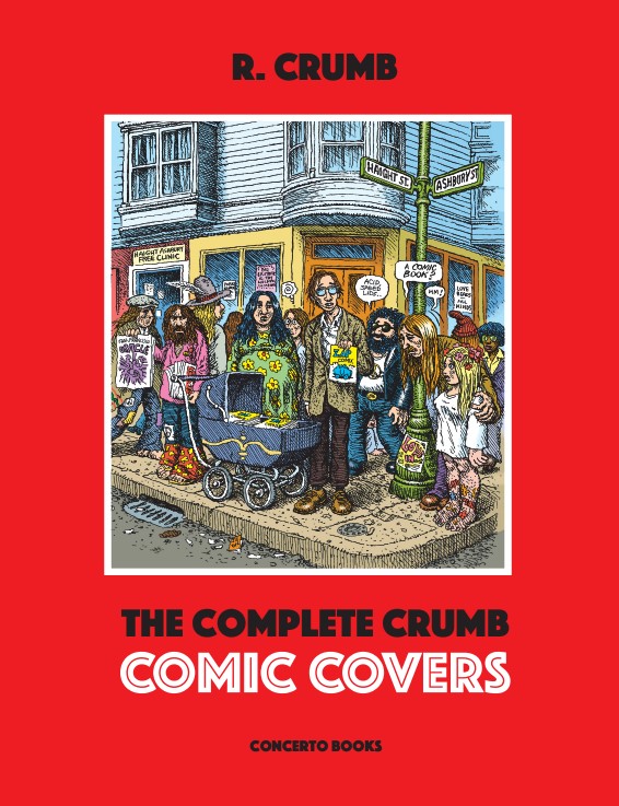Crumb - The Complete Crumb Comic Covers