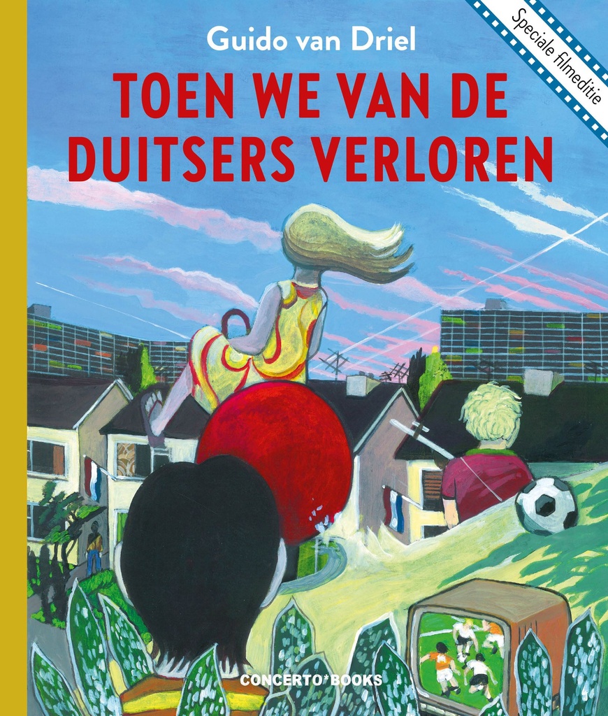 Toen we van de Duitsers verloren FILMVERSIE