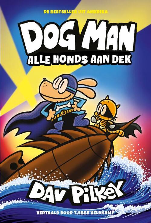 Dog Man NL 11 Alle honds aan dek