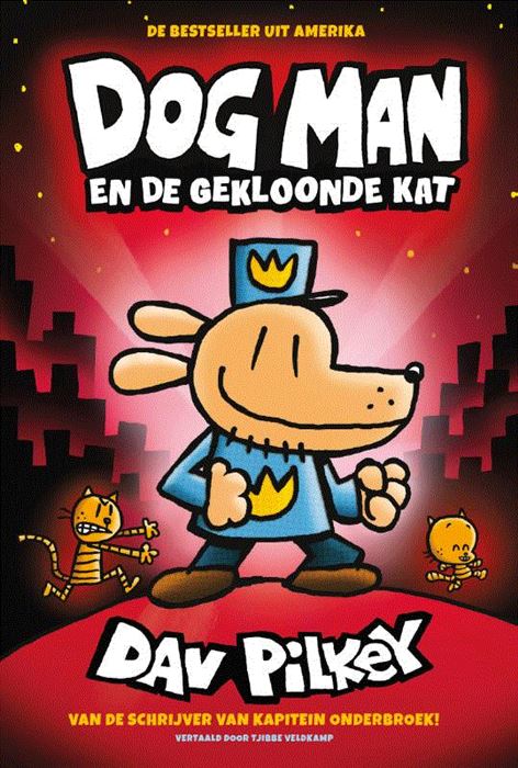 Dog Man NL 03 En de gekloonde kat