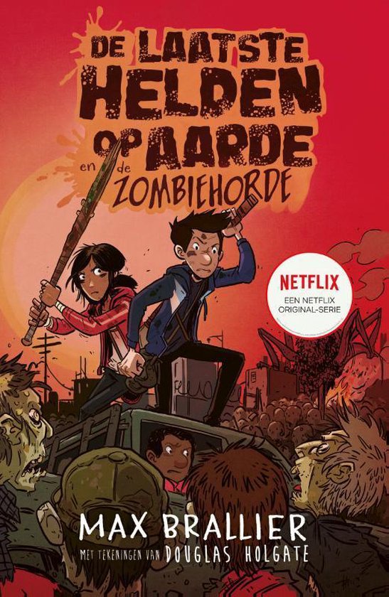 De laatste helden op aarde 2 De zombiehorde