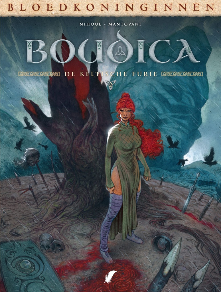Bloedkoninginnen HC - D02 - Boudica ? de Kelitsche furie