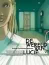 De Wereld Van Lucie 02 Het Zwarte Monster ... Overleven ...