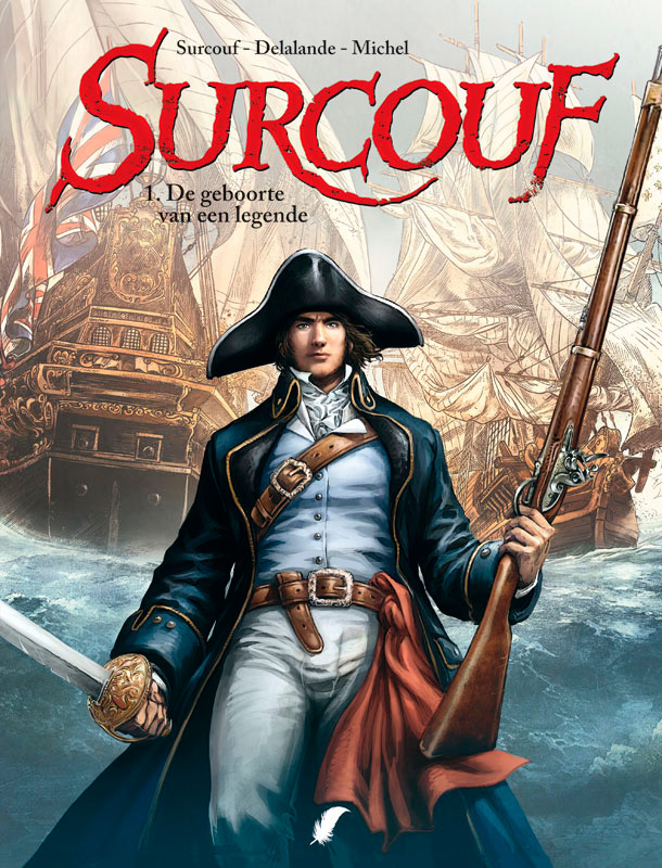 Surcouf 01 De Geboorte Van Een Legende