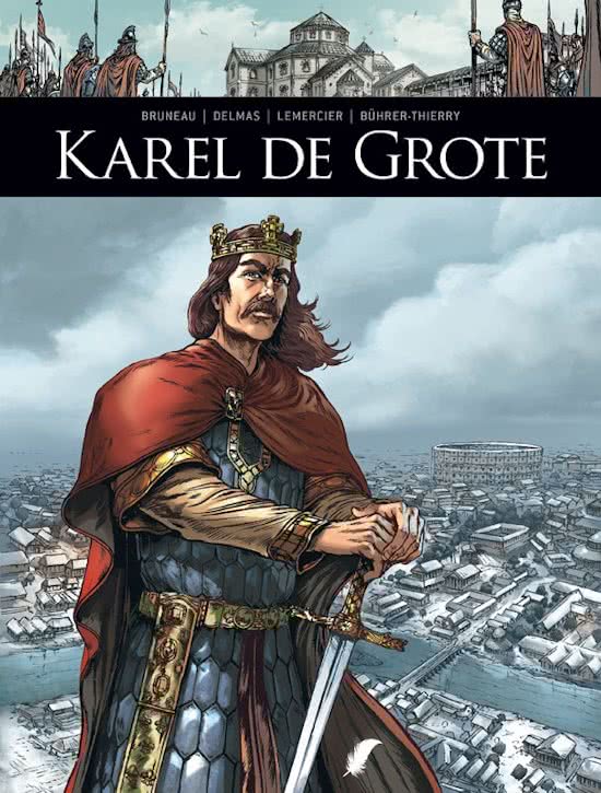 Zij Schreven Geschiedenis SC 03 Karel De Grote
