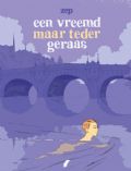 Een Vreemd Maar Teder Geraas