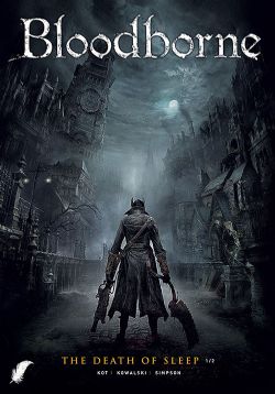 Bloodborne SC 01 De Dood Van De Slaap 1