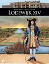 Zij Schreven Geschiedenis SC 10 Lodewijk XIV 2
