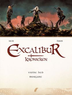Excalibur Kronieken HC 05