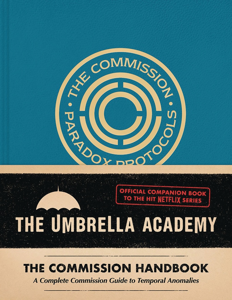 UMBRELLA ACADEMY THE COMMISSION HANDBOOK HC