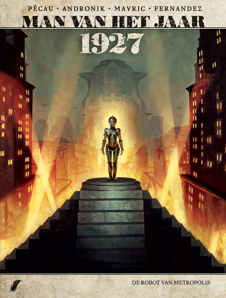 Man Van Het Jaar HC 12 De Robot Van Metropolis