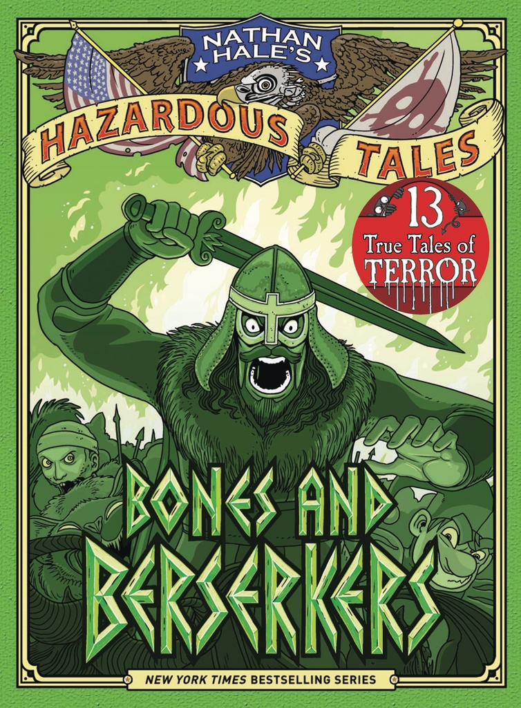 NATHAN HALES HAZARDOUS TALES HC 13 BONES AND BERSERKERS