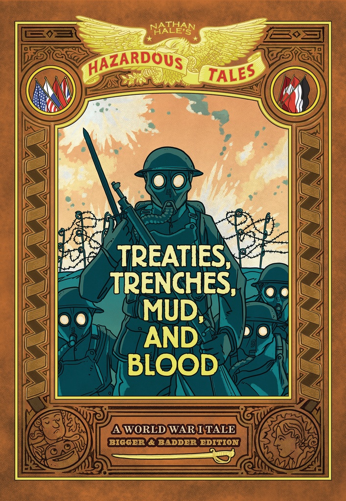 NATHAN HALES HAZARDOUS TALES BIGGER BADDER TREATIES