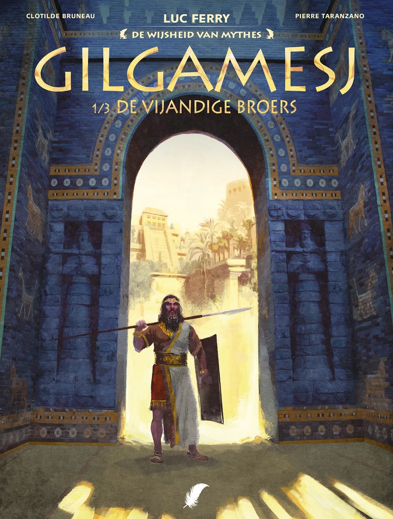 De wijsheid vd mythes GILGAMESH HC 1/3