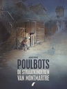 POULBOTS - DE STRAATKINDEREN VAN MONTMARTRE SC