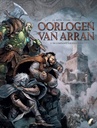Oorlogen van Arran HC - D01 - De Compagnie der Ballingen