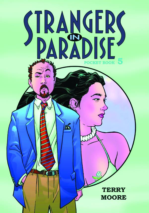 STRANGERS IN PARADISE PKT 05