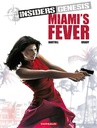 Insiders Genesis 3 Miami's Fever