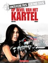 Insiders Genesis 4 Op Bevel Van Het Kartel