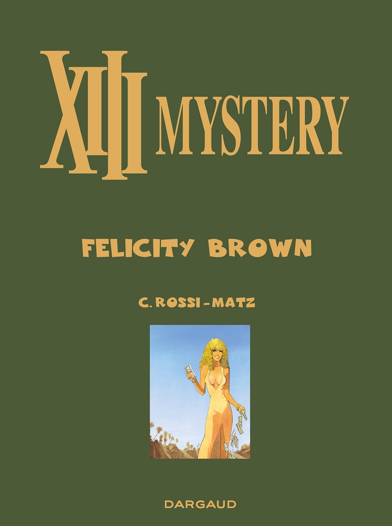 XIII Mystery LUXE 09 Felicity Brown