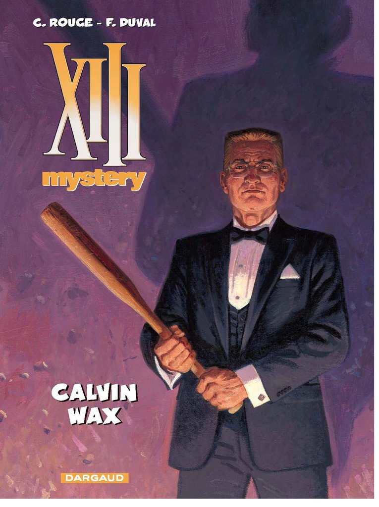 XIII Mystery SC 10 Calvin Wax