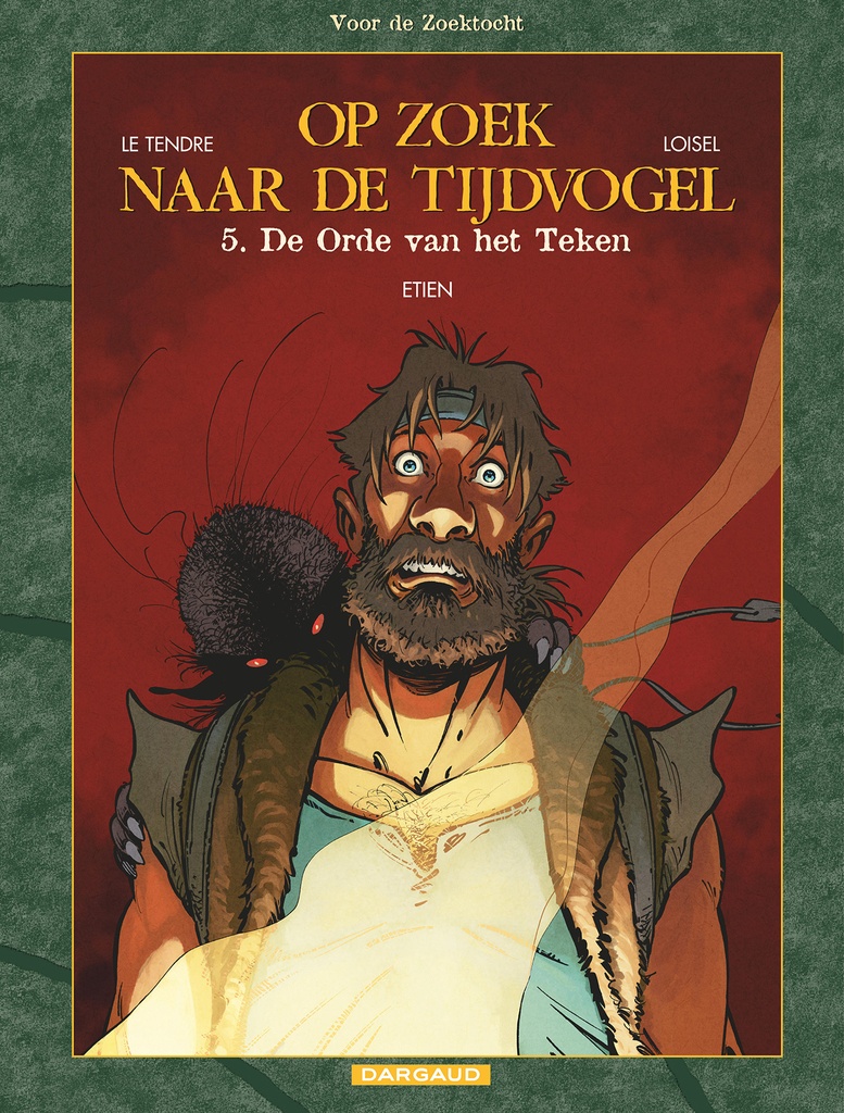 Op Zoek Naar De Tijdvogel Cyclus II 5 De Orde van het Teken