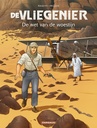 De vliegenier 3 De wet van de woestijn