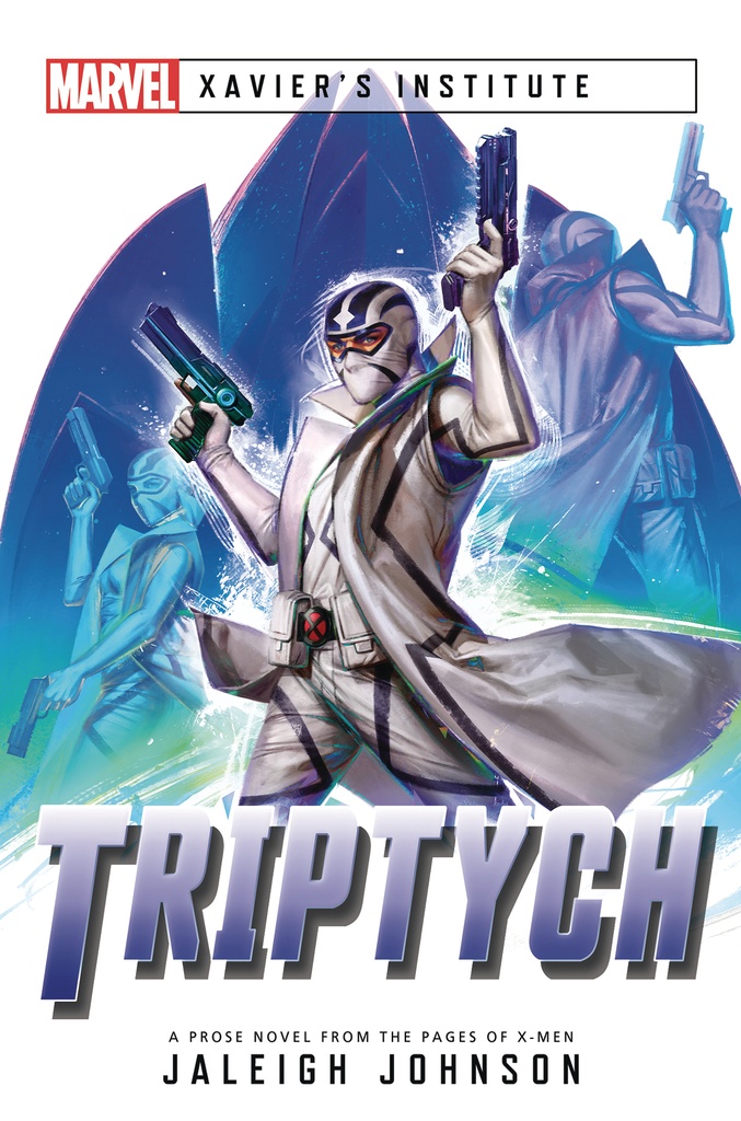 MARVEL XAVIERS INSTITUTE NOVEL TRIPTYCH
