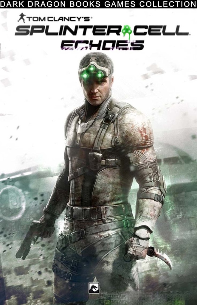 Splinter Cell - Echoes 1