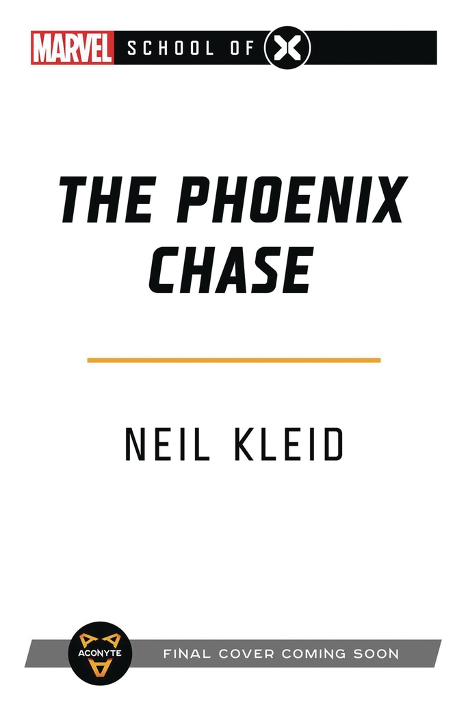 MARVEL SCHOOL OF X NOVEL PHOENIX CHASE